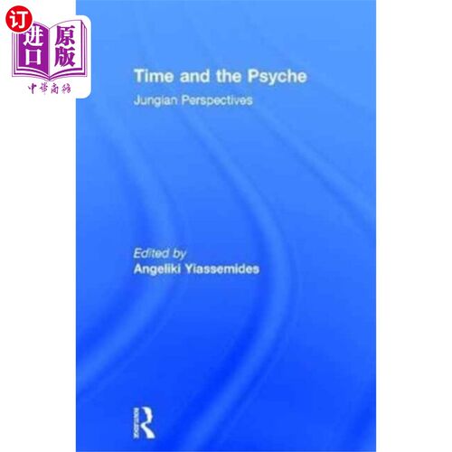 海外直订Time and the Psyche 时间与心灵