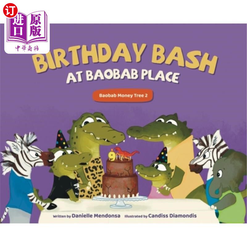 海外直订Birthday Bash at Baobab Place 猴面包树的生日派对
