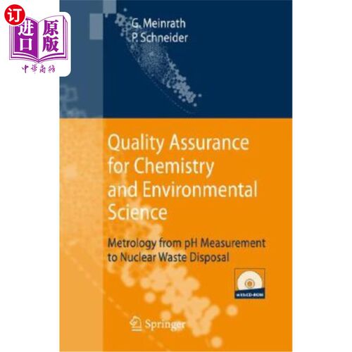 海外直订Quality Assurance for Chemistry and Environmental Science: Metrology from pH Mea 化学和环境科学的质量保证: