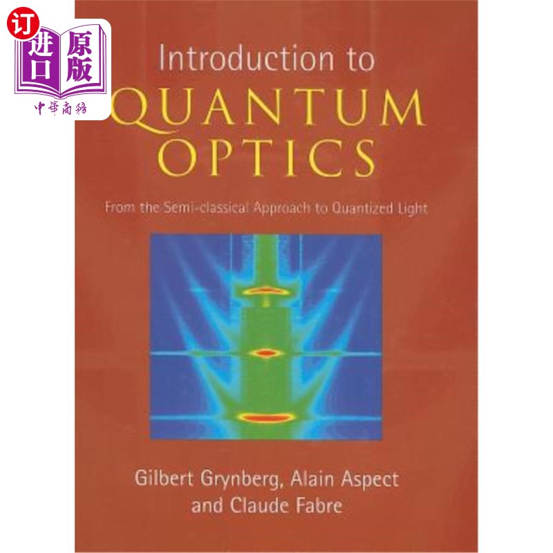 海外直订Introduction to Quantum Optics 量子光学概论