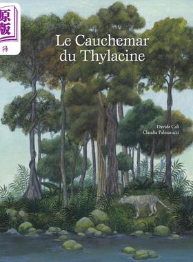 【法文版】法语绘本 泰拉金的恶梦 Le cauchemar du Thylacine 法文原版 Davide Cali 科普读物 法文绘本【中商原版】