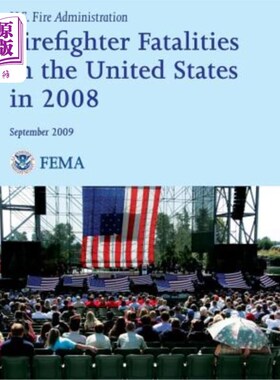 海外直订Firefighter Fatalities in the United States in 2008 2008年美国消防员死亡人数