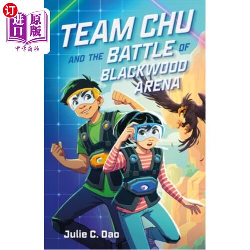 海外直订Team Chu and the Battle of Blackwood Arena 朱队和布莱克伍德竞技场之战