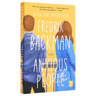 焦虑的人英文版 弗雷德里克 巴克曼 焦虑的人们 Anxious People 英文原版 Fredrik Backman【中商原版】
