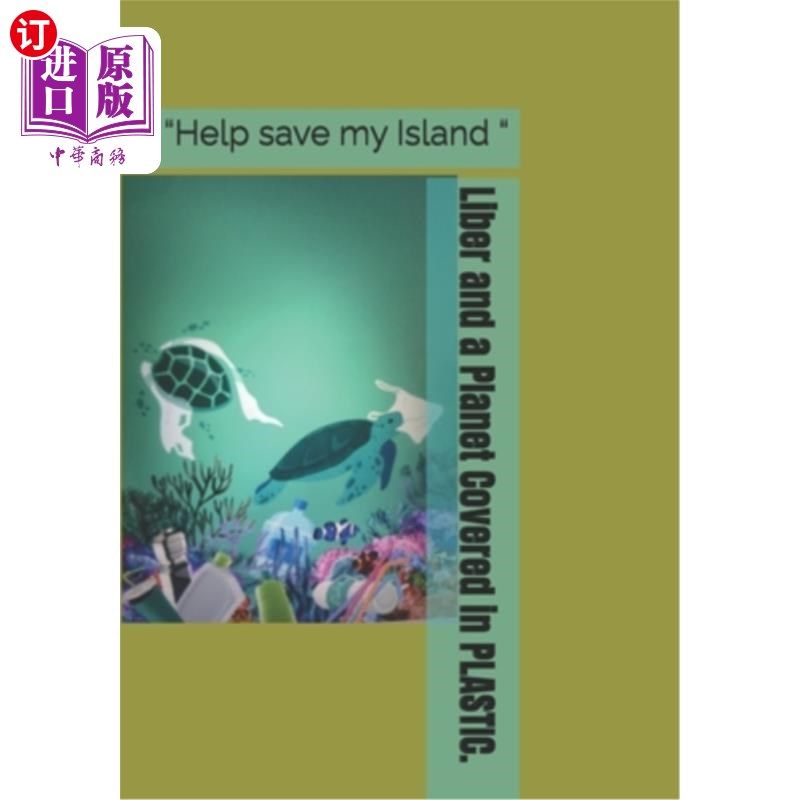 海外直订Liber and a Planet Covered in PLASTIC.: 