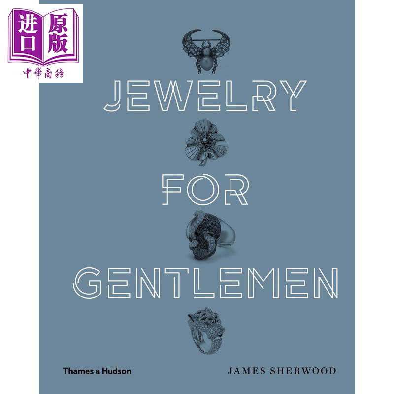 Jewelry for Gentlemen 绅士们的首饰 进口艺术 珠宝设计 男士时尚【中商原版】