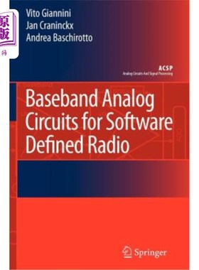 海外直订Baseband Analog Circuits for Software Defined Radio 软件无线电基带模拟电路