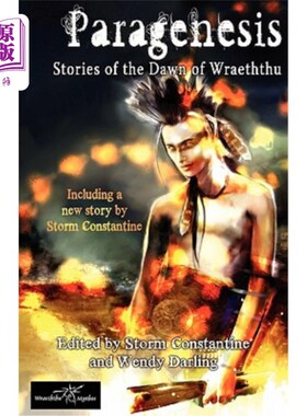海外直订Paragenesis: Stories from the Dawn of Wraeththu 共生:来自幽灵之黎明的故事