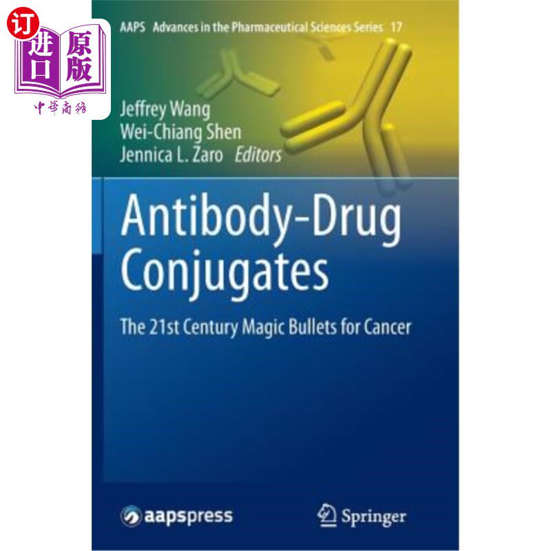 海外直订医药图书Antibody-Drug Conjugates: The 21st Century Magic Bullets for Cancer 抗体-药物结合物:21世纪治疗癌症