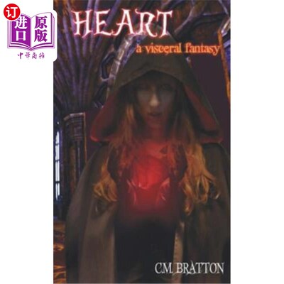 海外直订Heart: a visceral fantasy 心：发自内心的幻想