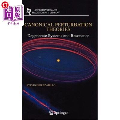 海外直订Canonical Perturbation Theories: Degenerate Systems and Resonance 正则微扰理论：退化系统与共振