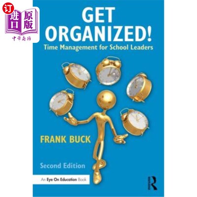 海外直订Get Organized!: Time Management for School Leaders 组织起来学校领导的时间管理
