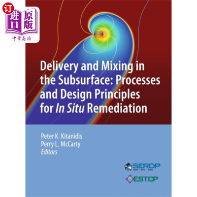 海外直订Delivery and Mixing in the Subsurface 地下输送和混合