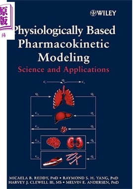 生理学上基于药物动力学的建模 科学与应用 Physiologically Based Pharmacokinetic Modeling: Science And Applications Re