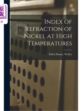 海外直订Index of Refraction of Nickel at High Temperatures 镍在高温下的折射率