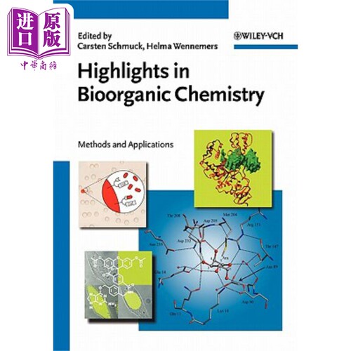 现货 生物有机化学要点 Highlights In Bioorganic Chemistry - Methods And Applications Carsten Schmuck 英文原版 中商原版