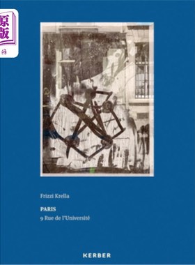 海外直订Frizzi Krella: Paris - 9 Rue de l'Université Frizzi Krella：巴黎大学街9号
