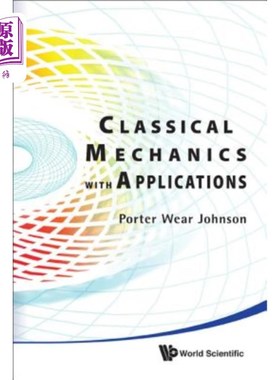 海外直订Classical Mechanics with Applications 经典力学及其应用