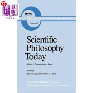 纪念马里奥·邦吉 Essays Honor Today Mario 海外直订Scientific 散文 Philosophy 今日科学哲学 Bunge