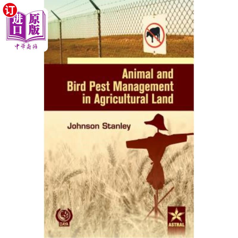 海外直订Animal and Bird Pest Management in Agricultural Land 农田动植物病虫害管理