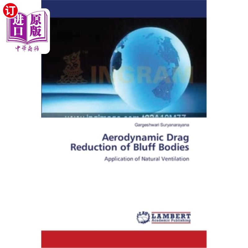 海外直订Aerodynamic Drag Reduction of Bluff Bodies 钝体气动减阻研究