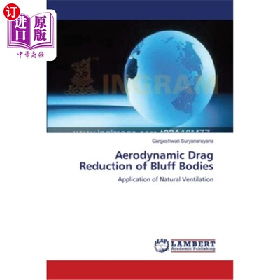 海外直订Aerodynamic Drag Reduction of Bluff Bodies 钝体气动减阻研究