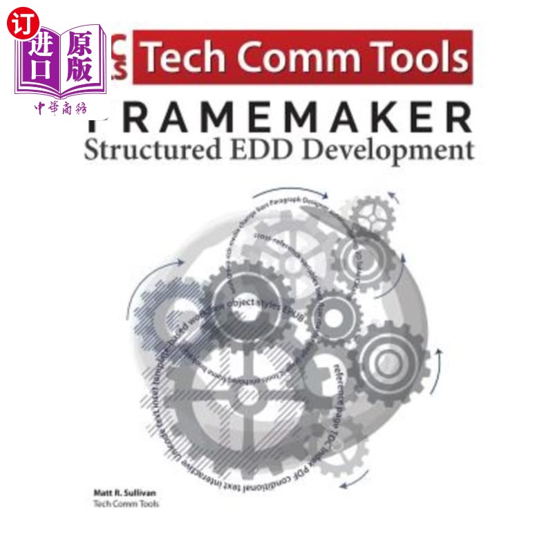 海外直订FrameMaker Structured EDD Development Workbook (2017 Edition): Updated for Frame FrameMaker
