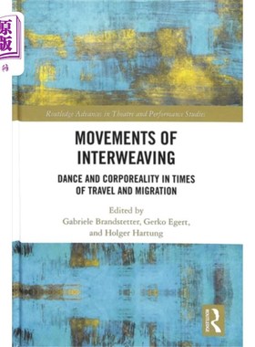 海外直订Movements of Interweaving 交织动作