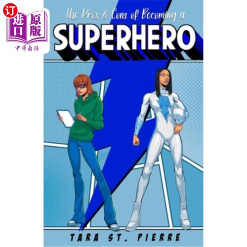 海外直订The Pros & Cons of Becoming a Superhero 成为超级英雄的利弊