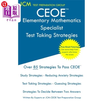 海外直订CEOE Elementary Mathematics Specialist - Test Taking Strategies: CEOE 082 Exam - CEOE初等数学专家-应试策略