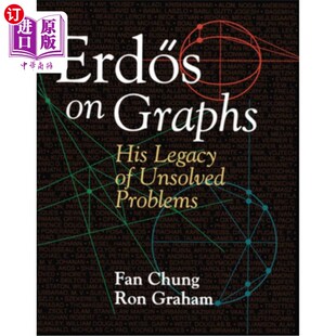 海外直订Erd�s on Graphs: His Legacy of Unsolved Problems 厄德的图论:他的未解决问题的遗产