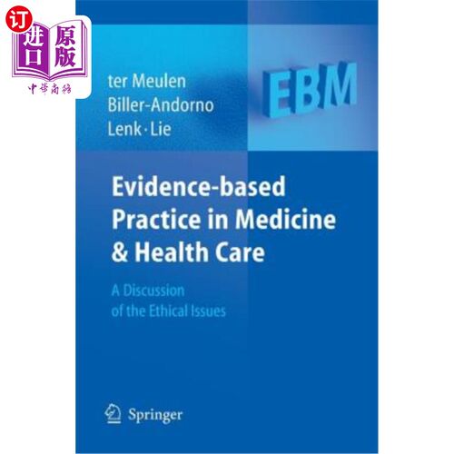 海外直订医药图书Evidence-Based Practice in Medicine and Health Care: A Discussion of the Ethical