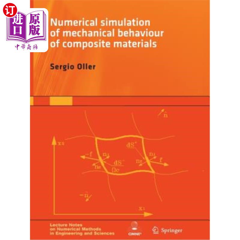 海外直订Numerical Simulation of Mechanical Behavior of Composite Materials 复合材料力学行为的数值模拟