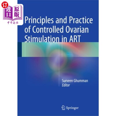 海外直订医药图书Principles and Practice of Controlled Ovarian St... 抗逆转录病毒治疗中控制卵巢刺激的原则与实践