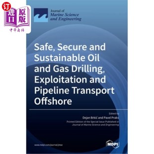 Exploitation Secure Gas 海外直订Safe Pipeline 可靠和可持续 Sustainable 安全 and 海上油 Oil Tra Drilling