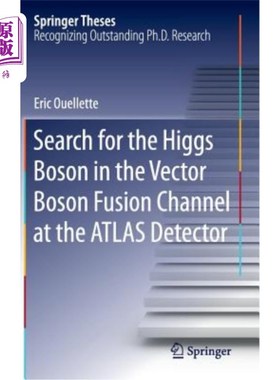海外直订Search for the Higgs Boson in the Vector Boson Fusion Channel at the Atlas Detec 在Atlas探测器的矢量玻色子