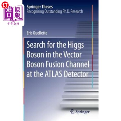 海外直订Search for the Higgs Boson in the Vector Boson Fusion Channel at the Atlas Detec 在Atlas探测器的矢量玻色子