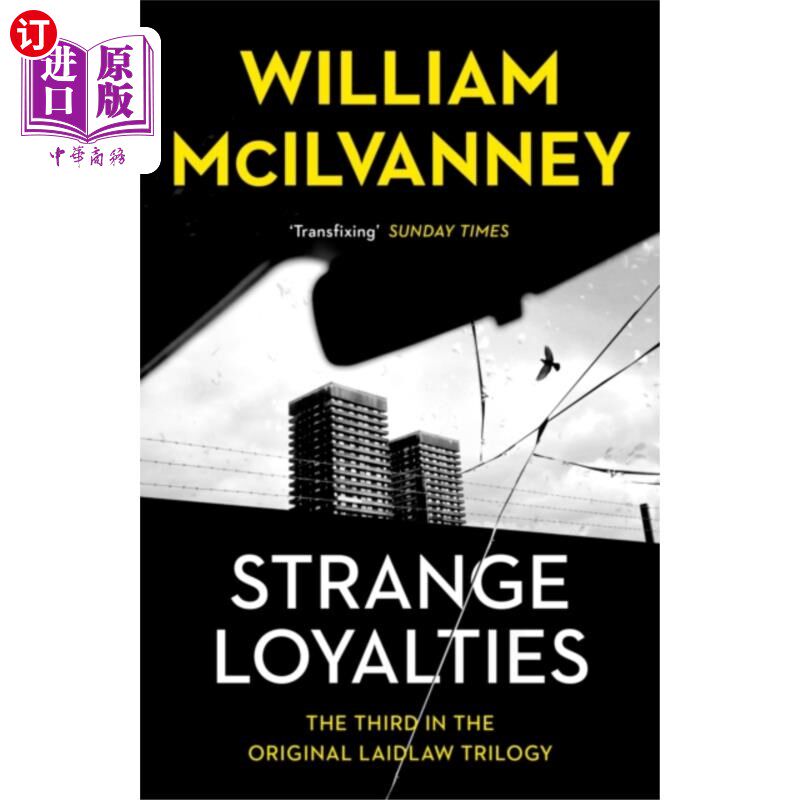 海外直订Strange Loyalties 奇怪的忠诚