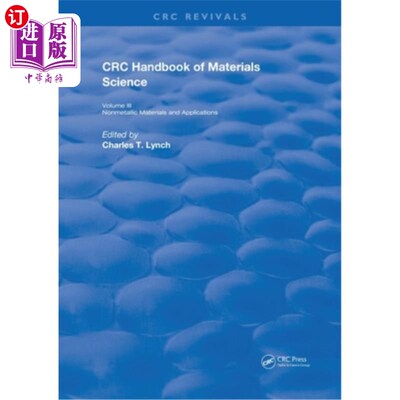 海外直订CRC Handbook of Materials Science: Material Composites and Refractory Materials CRC材料科学手册:卷