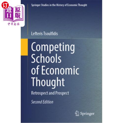海外直订Competing Schools of Economic Thought: Retrospect and Prospect 经济思想的竞争学派：回顾与展望