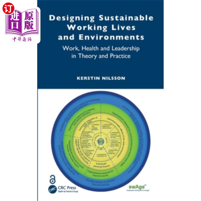海外直订Designing Sustainable Working Lives and Environments: Work, Health and Leadershi Designing