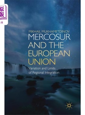 海外直订MERCOSUR and the European Union 南方共同市场和欧盟