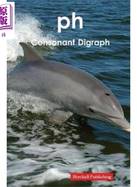 现货 Digraphs Consonant Digraph ph 英文原版 有向图 辅音有向图ph Birchall Publishing【中商原版】【中商原版】