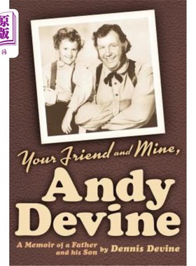 海外直订Your Friend and Mine, Andy Devine 你我的朋友，安迪·迪瓦恩