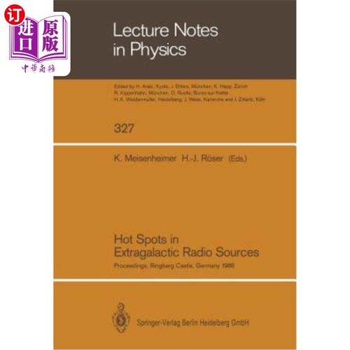 海外直订Hot Spots in Extragalactic Radio Sources: Proceedings of a Workshop, Held at Rin 银河系外无线电源的热点：19