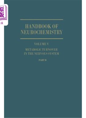 海外直订医药图书Metabolic Turnover in the Nervous System 神经系统中的代谢转换