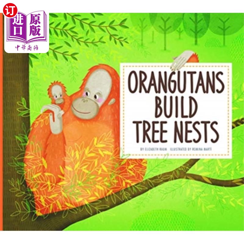 海外直订Orangutans Build Tree Nests 猩猩筑树巢