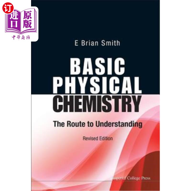 海外直订Basic Physical Chemistry: The Route to Understanding (Revised Edition) 基础物理化学:理解之路(修订版)