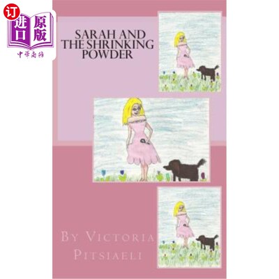 海外直订Sarah and the Shrinking Powder 莎拉和收缩粉