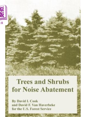 海外直订Trees and Shrubs for Noise Abatement 消声用树木和灌木